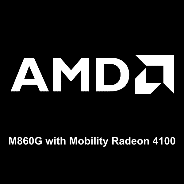 AMD M860G with Mobility Radeon 4100 徽标