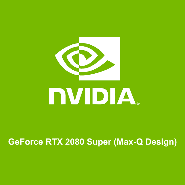 logo NVIDIA GeForce RTX 2080 Super (Max-Q Design)