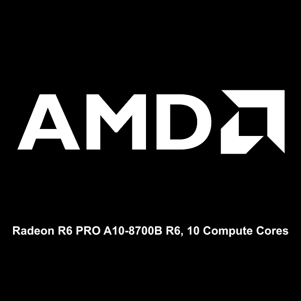 AMD Radeon R6 PRO A10-8700B R6, 10 Compute Cores logo